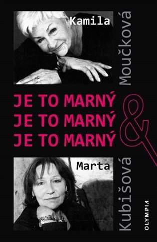 Kamila Moučková & Marta Kubišová