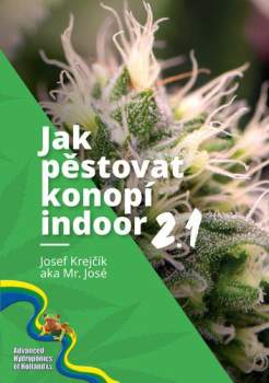 M.R: Jak pěstovat konopí indoor 2.1