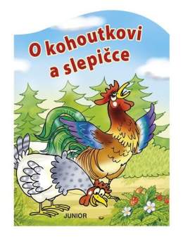 Miroslava Lánská: O kohoutkovi a slepičce