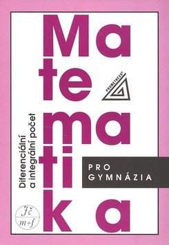 Josef Kubát: Matematika pro gymnázia