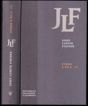 Josef Ludvík Fischer: Výbor z díla