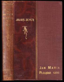 Julius Zeyer: Jan Maria Plojhar