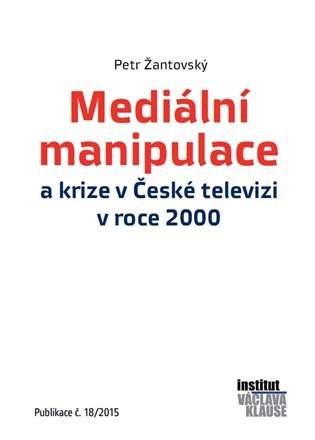 Mediální manipulace a krize v České televizi v roce 2000
