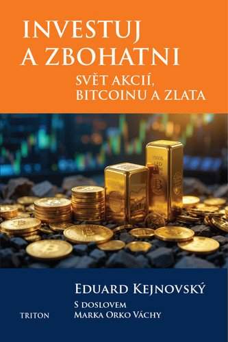 Investuj a zbohatni