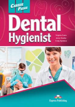 Career Paths: Dental Hygienist
