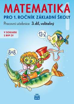 Matematika pro 1 ročník základní školy 3.díl