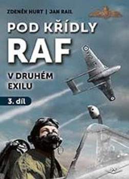 Pod křídly RAF v druhém exilu