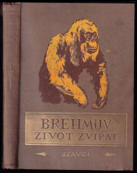 Alfred Brehm: Brehmův illustrovaný život zvířat