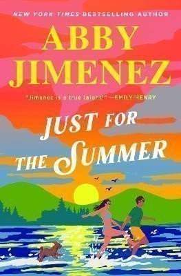 Just for the summer