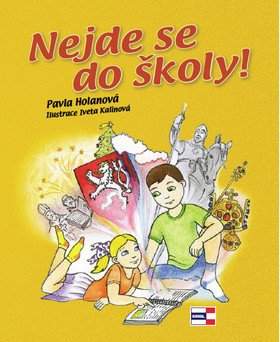 Nejde se do školy!