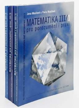Matematika pro porozumění i praxi III
