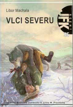 Libor Machala: Vlci severu