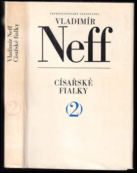 Císařské fialky - Vladimír Neff (1969, Československý spisovatel) - ID: 122450