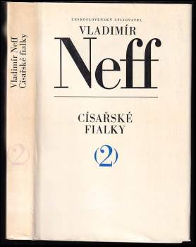 Vladimír Neff: Císařské fialky