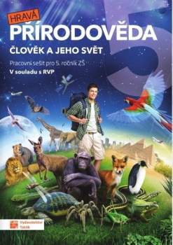 Hravá přírodověda 5
