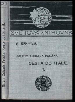 Milota Zdirad Polák: Cesta do Italie