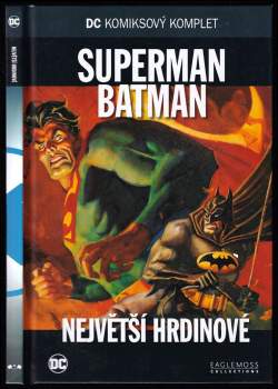 Superman / Batman - Největší hrdinové