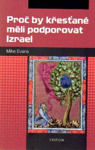Proč by křesťané měli podporovat Izrael