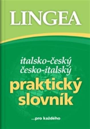 Italsko-český, česko-italský praktický slovník