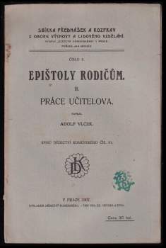 Adolf Vlček: Epištoly rodičům