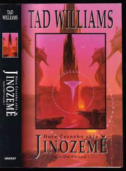 Tad Williams: Jinozemě - Hora Černého skla