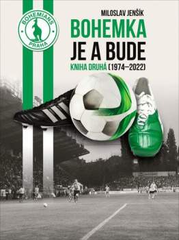 Miloslav Jenšík: Bohemka je a bude