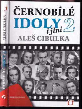 Černobílé idoly i jiní 2 : 2 - Aleš Cibulka (2012, Česká televize) - ID: 1604759