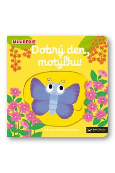 Dobrý den, motýlku!