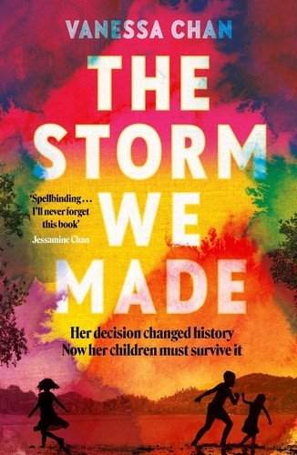 The Storm We Made: The spellbinding WW2 sweeping book club novel ´One of the most powerful debuts I´ve ever read´ Tracy Chevalier