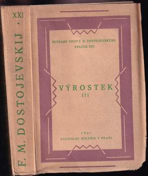 Fedor Michajlovič Dostojevskij: Výrostek