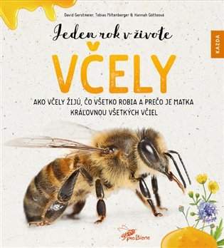 David Gerstmeier: Jeden rok v živote včely