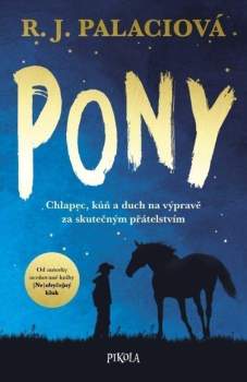 R. J Palacio: Pony