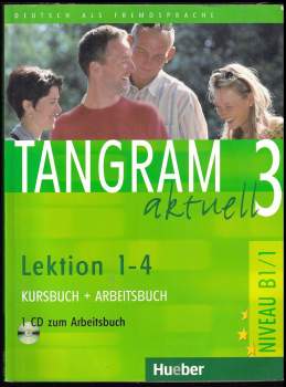 Tangram Aktuell 3. Lektion 1-4. Kursbuch Y Arbeitsbuch (+ CD)