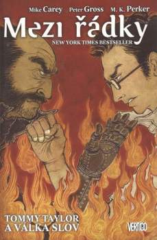 Mike Carey: Mezi řádky