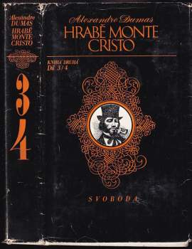 Hrabě Monte Cristo : Kniha druhá, díl 3/4 - Alexandre Dumas (1975, Svoboda) - ID: 136575