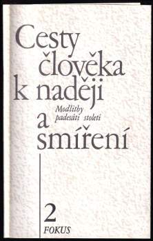 Cesty člověka k naději a smíření