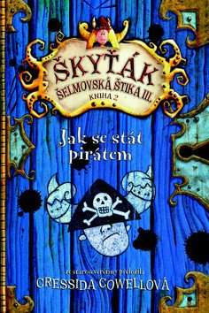 Škyťák Šelmovská Štika III
