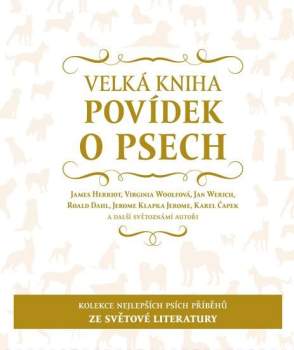 Velká kniha povídek o psech