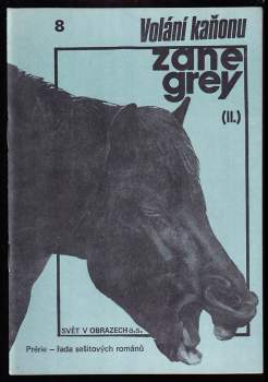 Zane Grey: Volání kaňonu