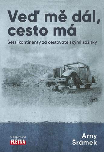 Veď mě dál, cesto má