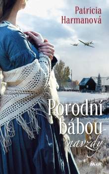 Porodní bábou navždy