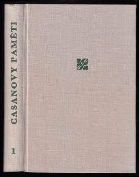 Giacomo Casanova: Giacoma Casanovy Paměti