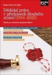 Dědické právo v předpisech dlouhého století (1918-2022)