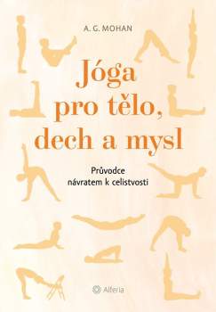 Jóga pro tělo, dech a mysl