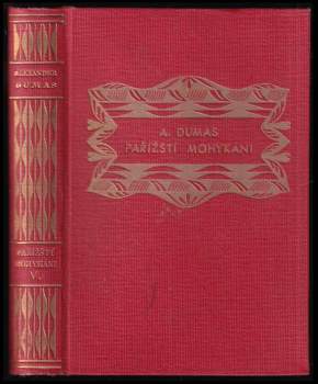Alexandre Dumas: Pařížští Mohykáni