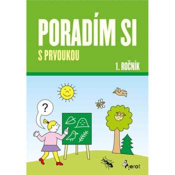 Iva Nováková: Poradím si s prvoukou 1. ročníku ZŠ