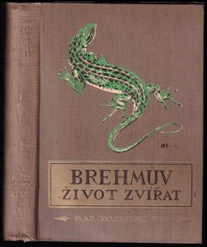 Alfred Brehm: Brehmův illustrovaný život zvířat