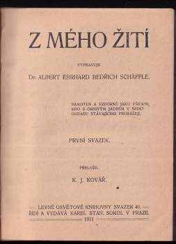 Albert Ebrhard Friedrich Schäffle: Z mého žití