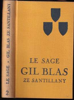 Alain-René Lesage: Příběhy Gila Blase ze Santillany