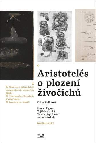 Eliška Fulínová: Aristotelés o plození živočichů